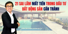 21 Sai lầm trong đầu tư bất động sản 21 Sai lầm trong đầu tư bất động sản