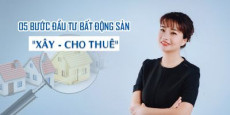 5 bước đầu tư bất động sản  5 bước đầu tư bất động sản