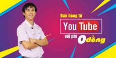 Bán hàng từ Youtube với phí 0 đồng