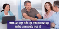 Cẩm nang soạn thảo hợp đồng thương mại, những kinh nghiệm thực tế Cẩm nang soạn thảo hợp đồng thương mại, những kinh nghiệm thực tế