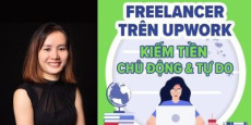 Freelancer trên Upwork - Kiếm tiền chủ động và tự do Freelancer trên Upwork - Kiếm tiền chủ động và tự do