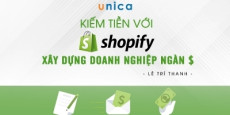 Kiếm tiền với Shopify - Xây dựng doanh nghiệp ngàn $ Kiếm tiền với Shopify - Xây dựng doanh nghiệp ngàn $