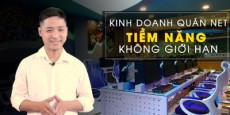 Kinh doanh quán Net - Tiềm năng không giới hạn Kinh doanh quán Net - Tiềm năng không giới hạn