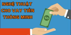 Nghệ thuật cho vay tiền thông minh Nghệ thuật cho vay tiền thông minh