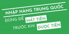 Nhập hàng Trung Quốc: Đừng để mất tiền trước khi kiếm được tiền Nhập hàng Trung Quốc: Đừng để mất tiền trước khi kiếm được tiền