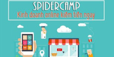 Spidercamp - Kinh doanh online kiếm tiền ngay Spidercamp - Kinh doanh online kiếm tiền ngay