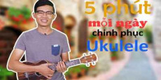5 phút mỗi ngày chinh phục ukulele 5 phút mỗi ngày chinh phục ukulele