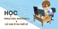 Học HTML5/CSS3, BOOTSTRAP 4 và học cắt Web từ file thiết kế Học HTML5/CSS3, BOOTSTRAP 4 và học cắt Web từ file thiết kế