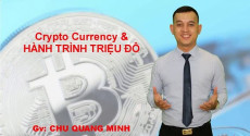 03. Crypto Currency & Hành trình triệu đô 03. Crypto Currency & Hành trình triệu đô
