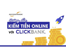 Kiếm tiền online với Clickbank Kiếm tiền online với Clickbank