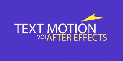 Text motion với After effect