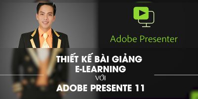 Thiết kế bài giảng E-learning đạt giải với Adobe Presenter 11