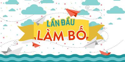 Lần đầu làm Bố