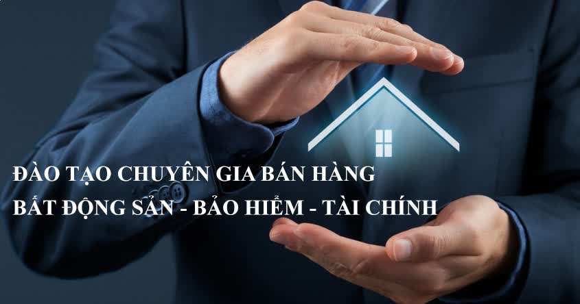 06. Marketing Đào tạo Chuyên gia bán hàng Bất động sản – Bảo hiểm – Tài chính