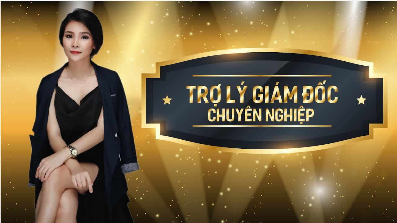 15. Trợ lí giám đốc chuyên nghiệp