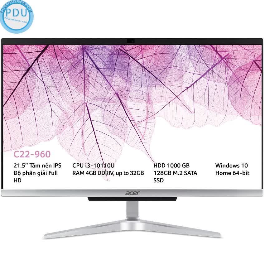 PC Acer Aspire All in one C22-960 (i3-10110U/4GB RAM/128GB SSD + 1TB HDD/21.5 inch FHD/WL+BT/K+M/Win 10) (DQ.BD8SV.001)