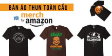 Bán áo thun toàn cầu với Merch By Amazon