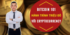 Crypto 101 - Tiềm năng & Thách thức của lĩnh vực Crypto Currency (Tiền mã hóa)
