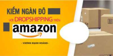 Kiếm ngàn đô với Dropshipping trên Amazon