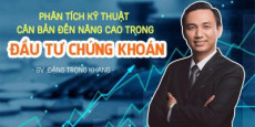 Phân tích kỹ thuật Căn bản đến Nâng cao trong đầu tư chứng khoán