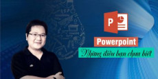 Powerpoint - Những điều bạn chưa biết