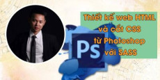 Thiết kế web HTML và cắt CSS từ Photoshop với SASS