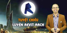 Tuyệt chiêu luyện REVIT ARCH