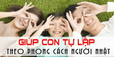 Giúp con tự lập theo phong cách người Nhật