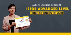 Luyện thi lấy chứng chỉ quốc tế ISTQB Advanced Level (2 modules Test manager và Test Analyst)