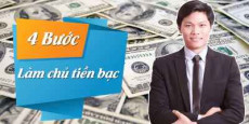 08. 04 Bước làm chủ tiền bạc