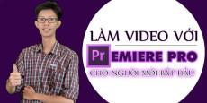 19. Làm video với premiere pro cho người mới bắt đầu