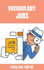 49. Học tiếng Anh theo chủ đề Jobs