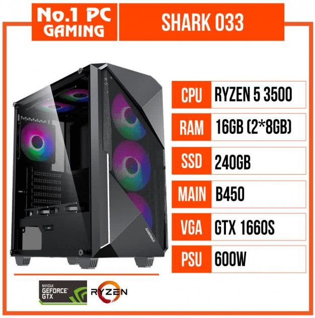 giới thiệu tổng quan PC GAMING SHARK 033 (R5 3500/B450/16GB RAM/240GB SSD/GTX 1660 SUPER/600W/RGB)